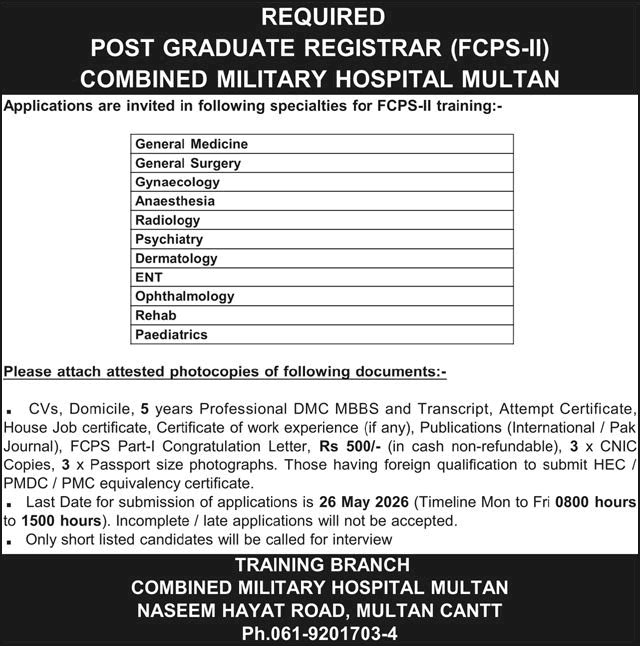 CMH Multan Jobs 2026: Post Graduate Registrar (FCPS-II) Training Positions - Apply by 26 May 2026
